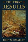 Book cover of The First Jesuits by John W. O'Malley