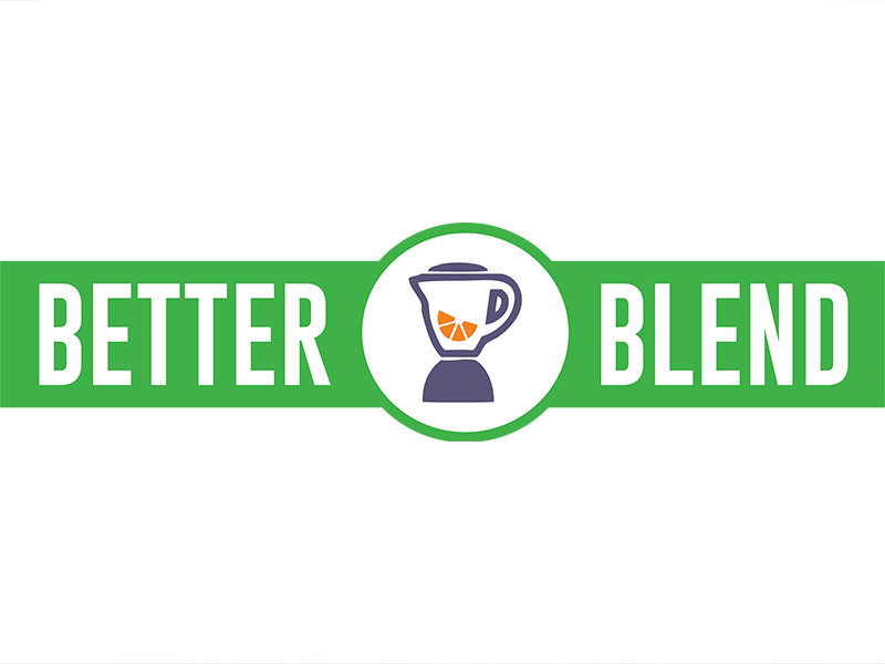 Better Blend