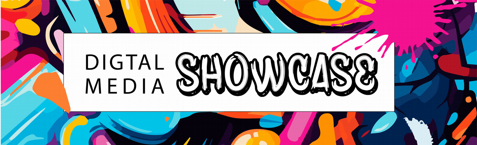 Digital Media Showcase
