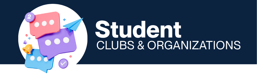 Student Clubs and Organizations
