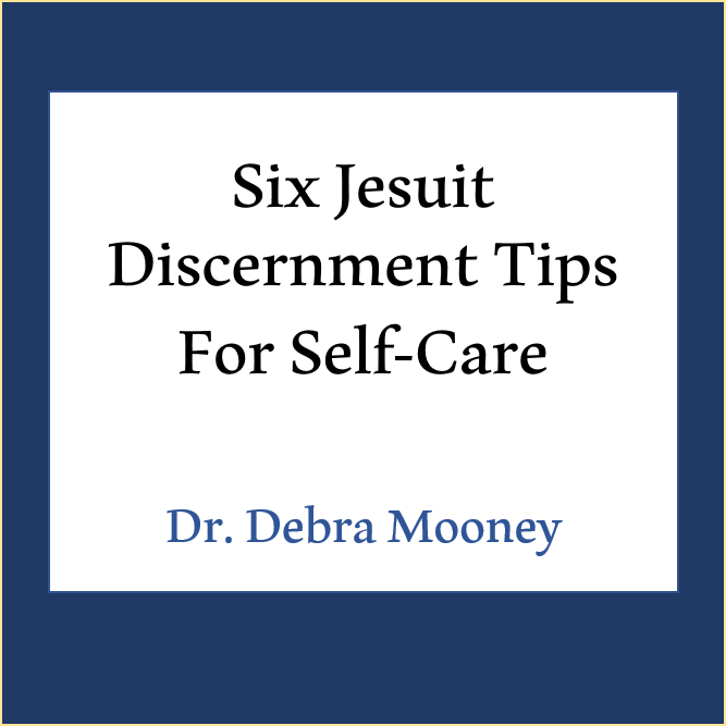 six-jesuit-discernment-tips-for-self-care.png