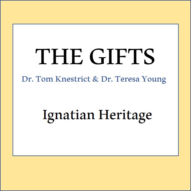 The Gifts Podcast: Ignatian Heritage