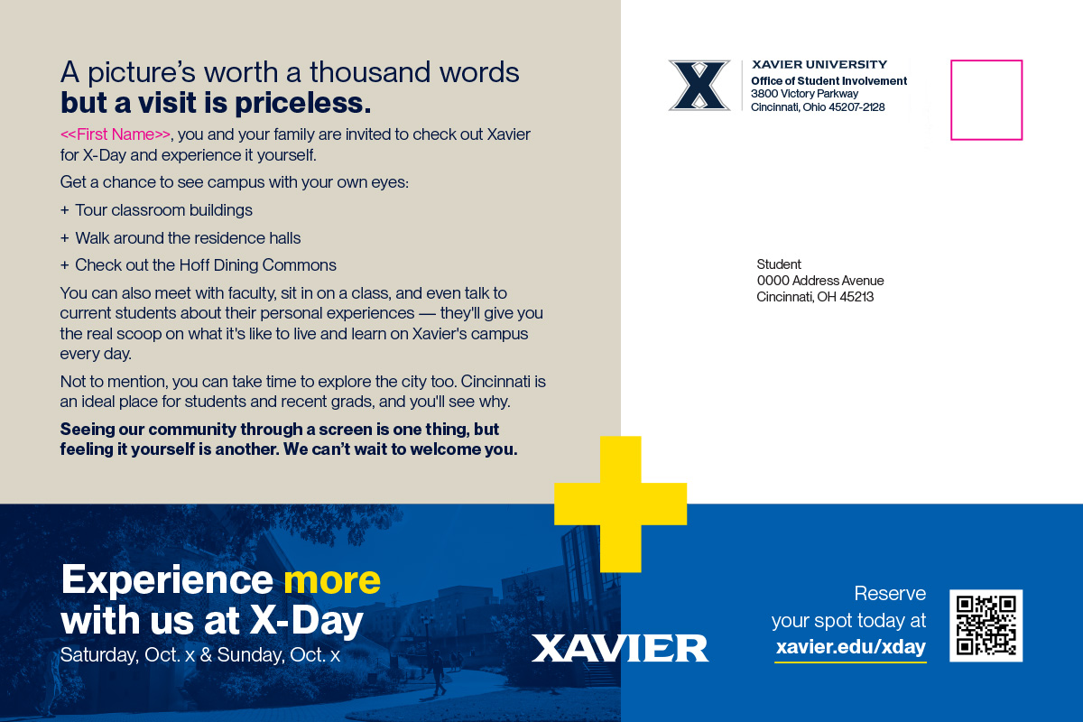 The back of a postcard for Xavier's X-Day Open House. Headline text reads: A picture's worth a thousand words, but a visit is priceless