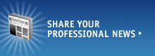 Share Your Professional News