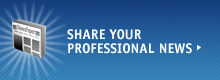 Graphic/Logo that reads 'Share Your Professional News'