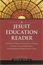 Cover of a "Jesuit Education Reader"